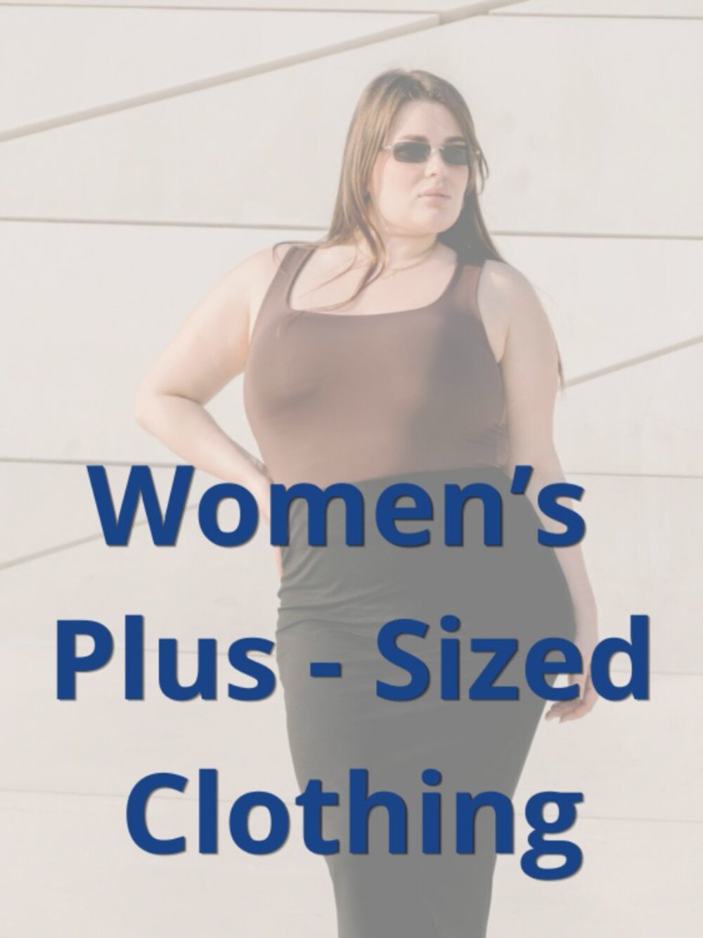 Women's Plus-Sized Clothing